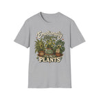 Emotionally Attached to My Plants C1 T-Shirt