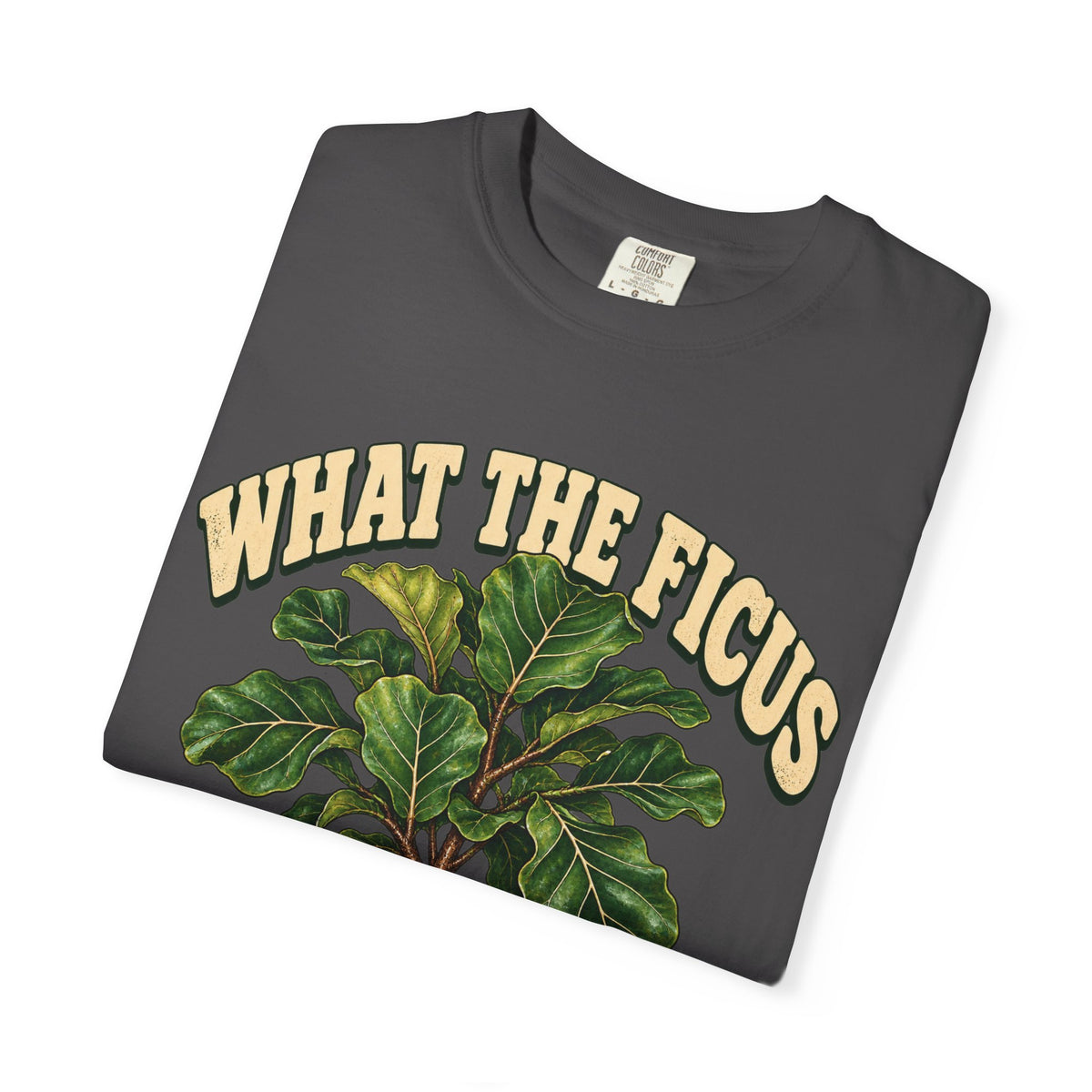 What the Ficus Premium T-Shirt