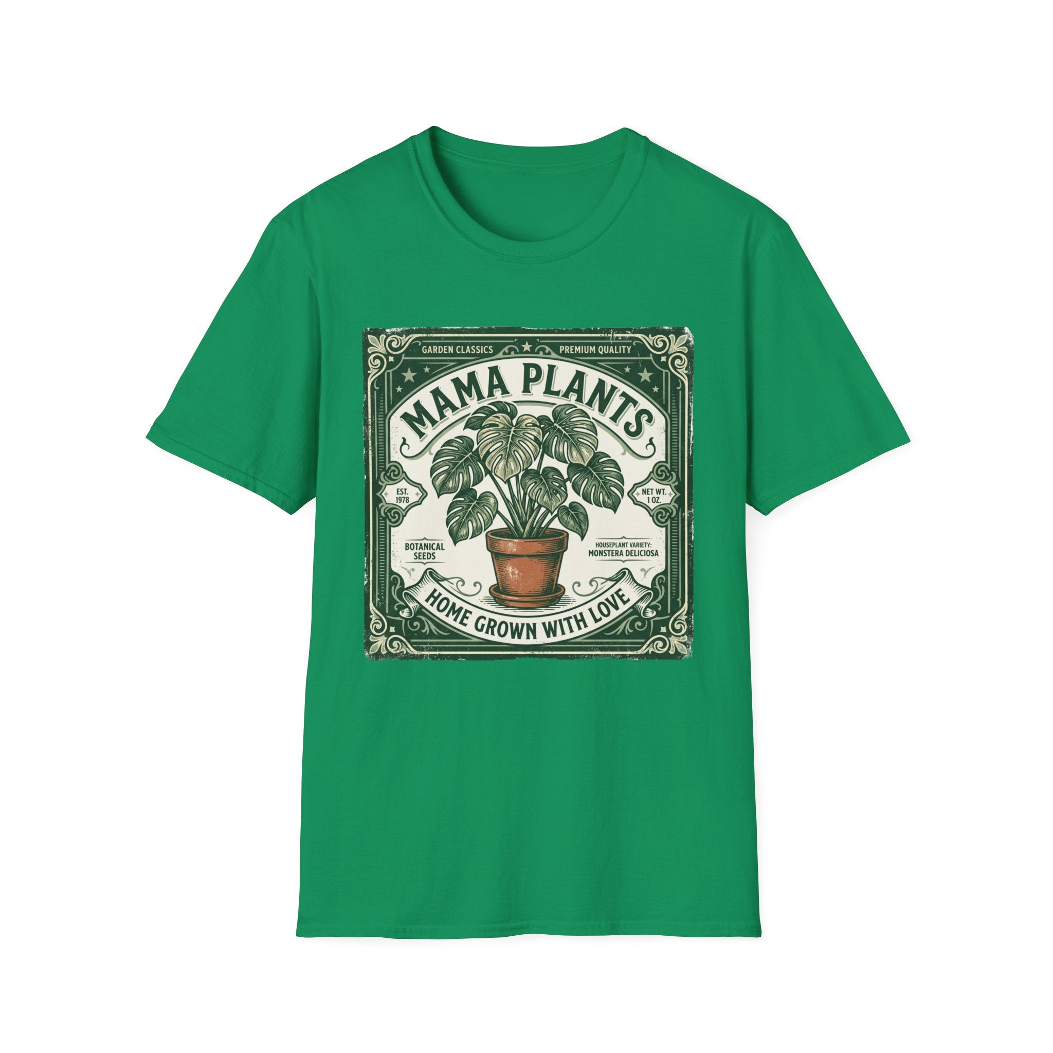 Mama Plants Home Grown with Love G1 T-Shirt
