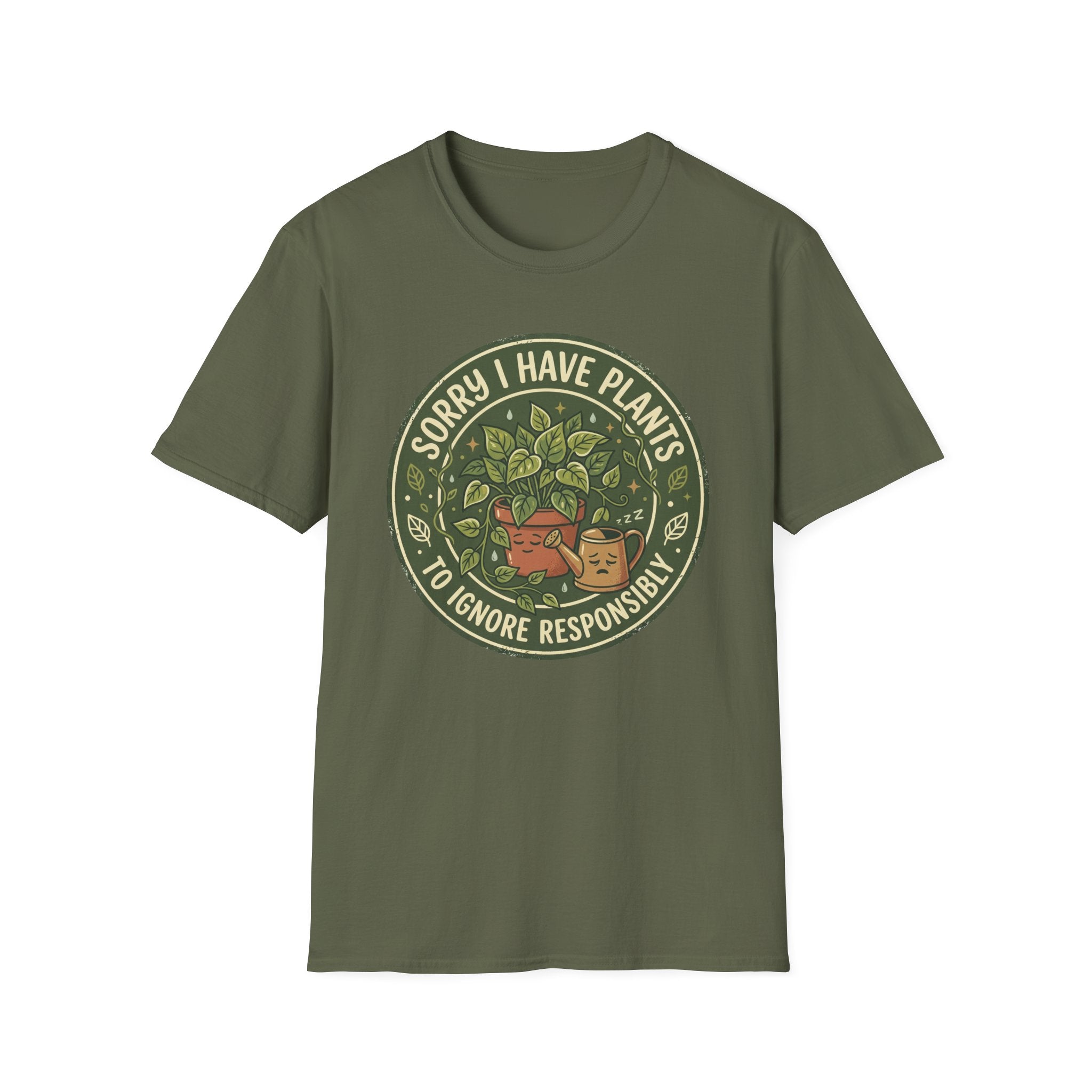 Sorry I Have Plants to Ignore Responsibly G1 T-Shirt