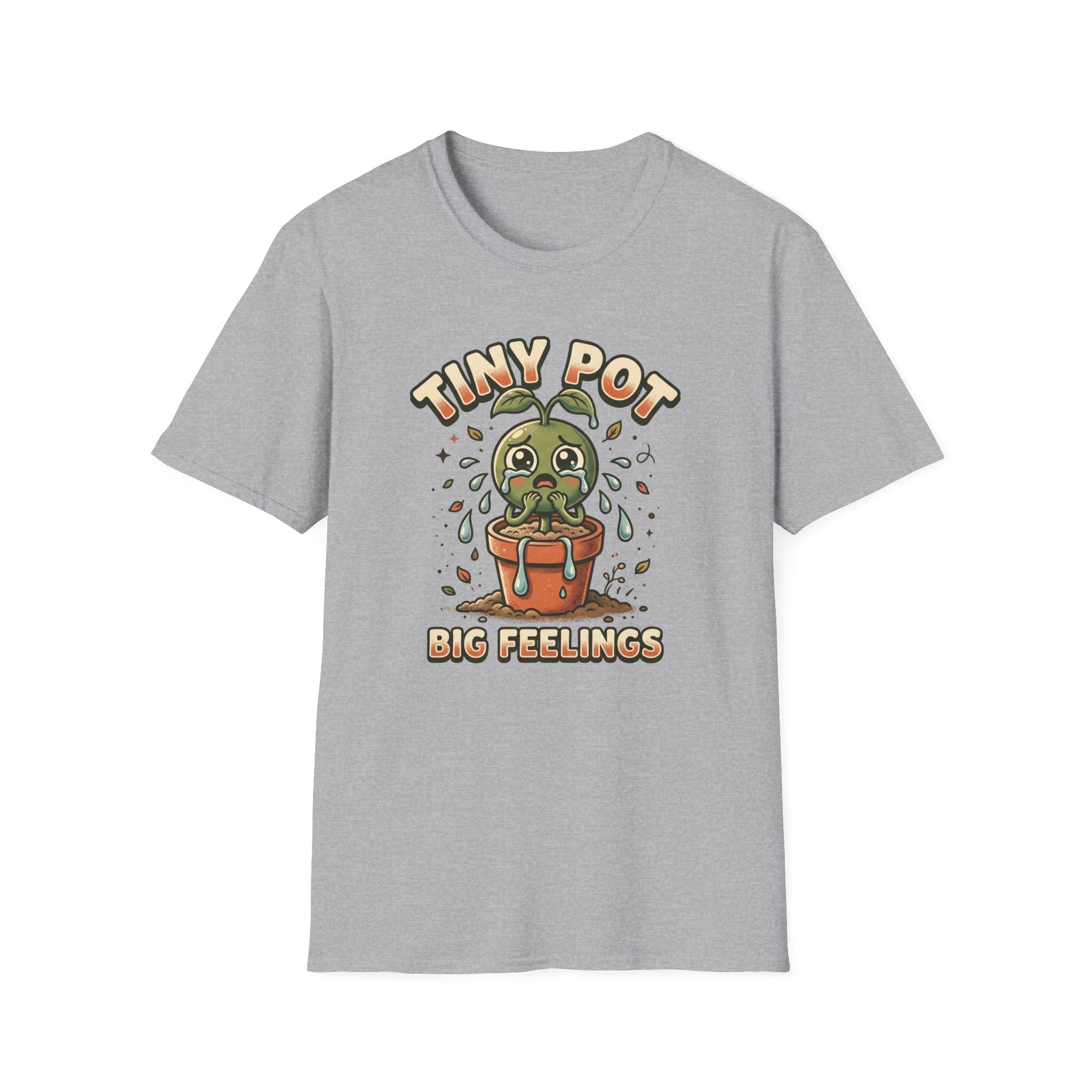 Tiny Pot Big Feelings G1 T-Shirt