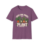 Just One More Plant C4 T-Shirt