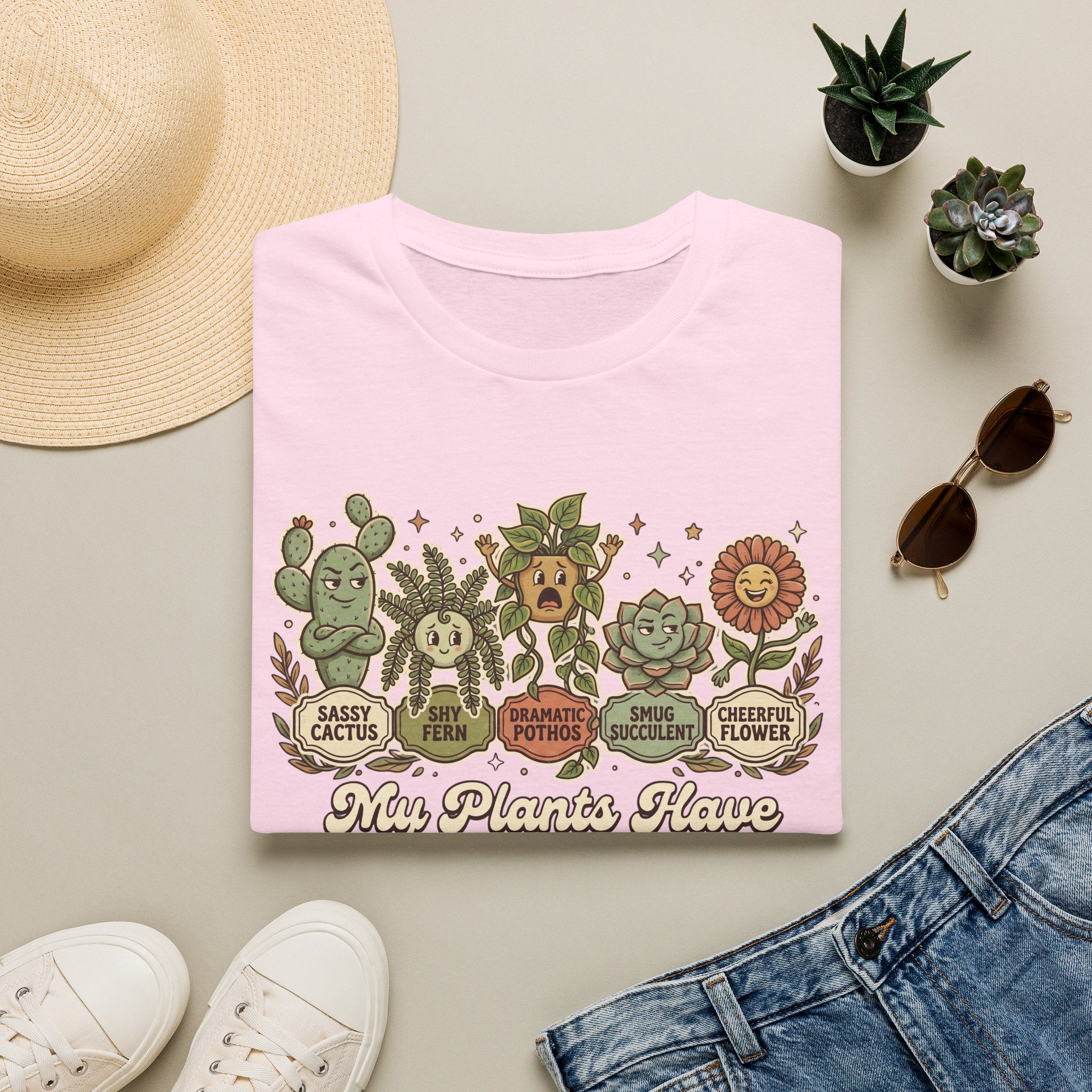 My Plants Have Personalities G1 T-Shirt
