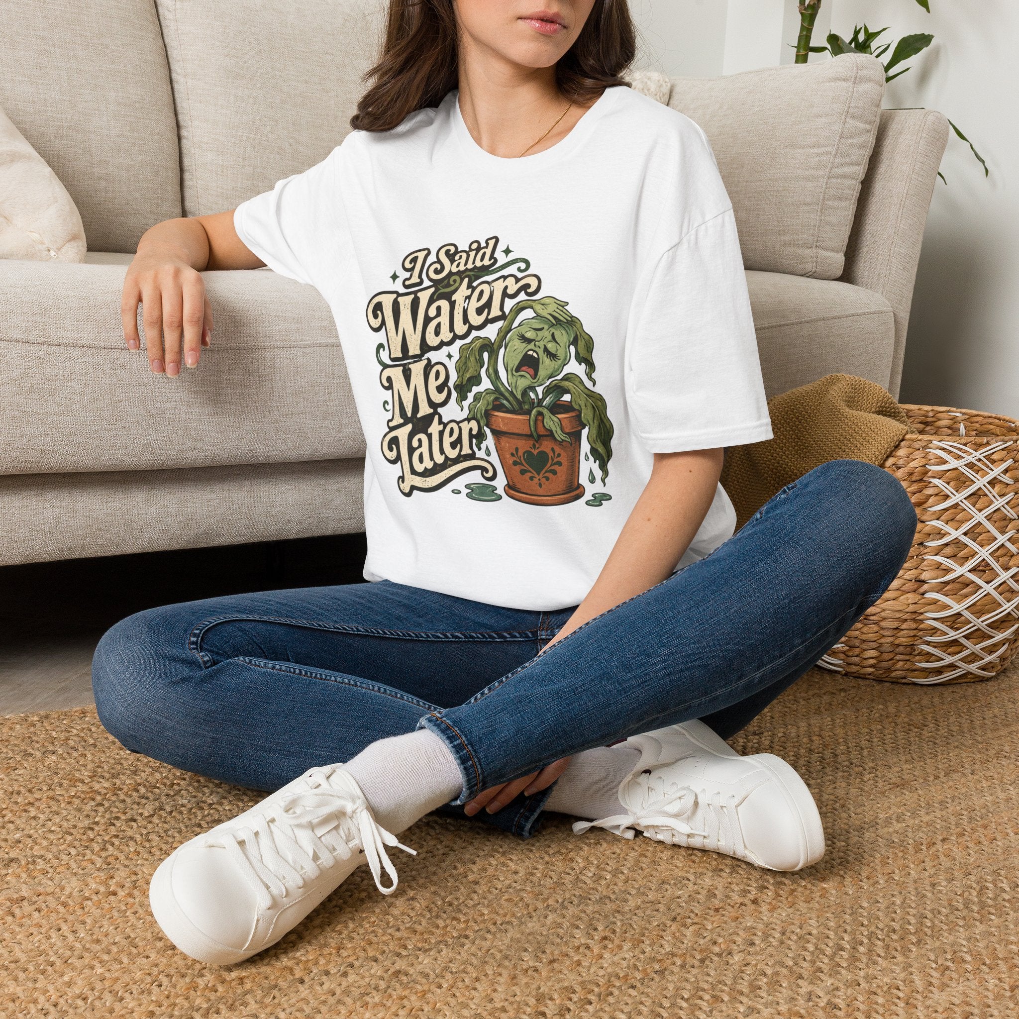 I Said Water Me Later C1 T-Shirt