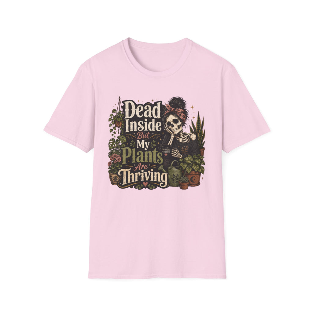 Dead Inside But My Plants Are Thriving C2 T-Shirt