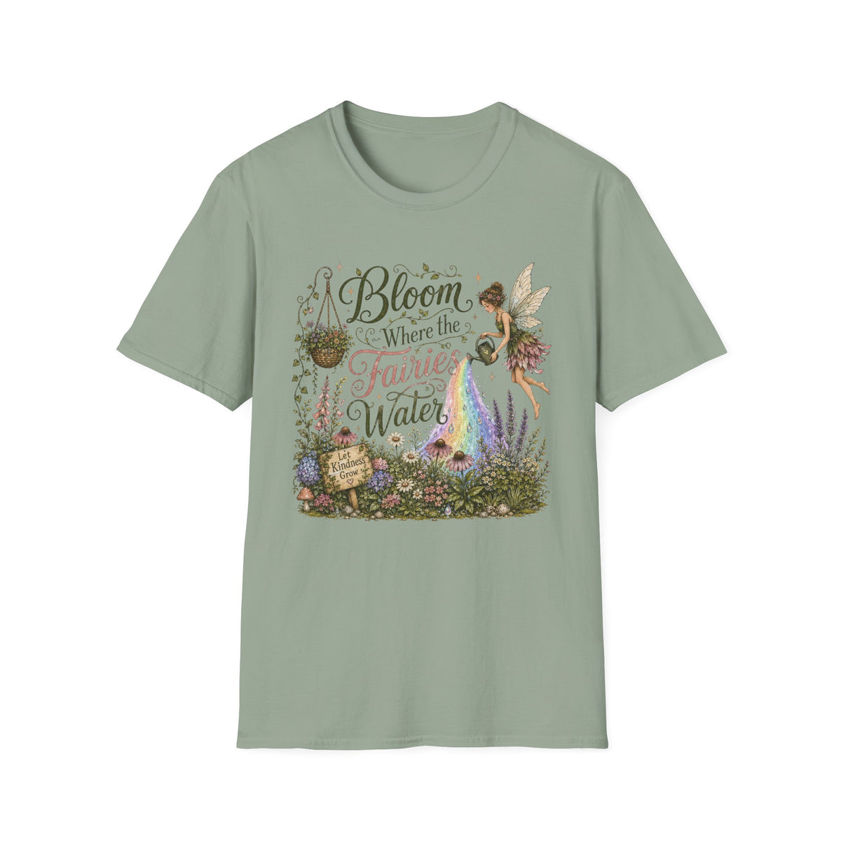 Bloom Where the Fairies Water C1 T-Shirt