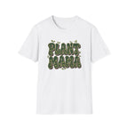 Plant Mama Text C1 T-Shirt