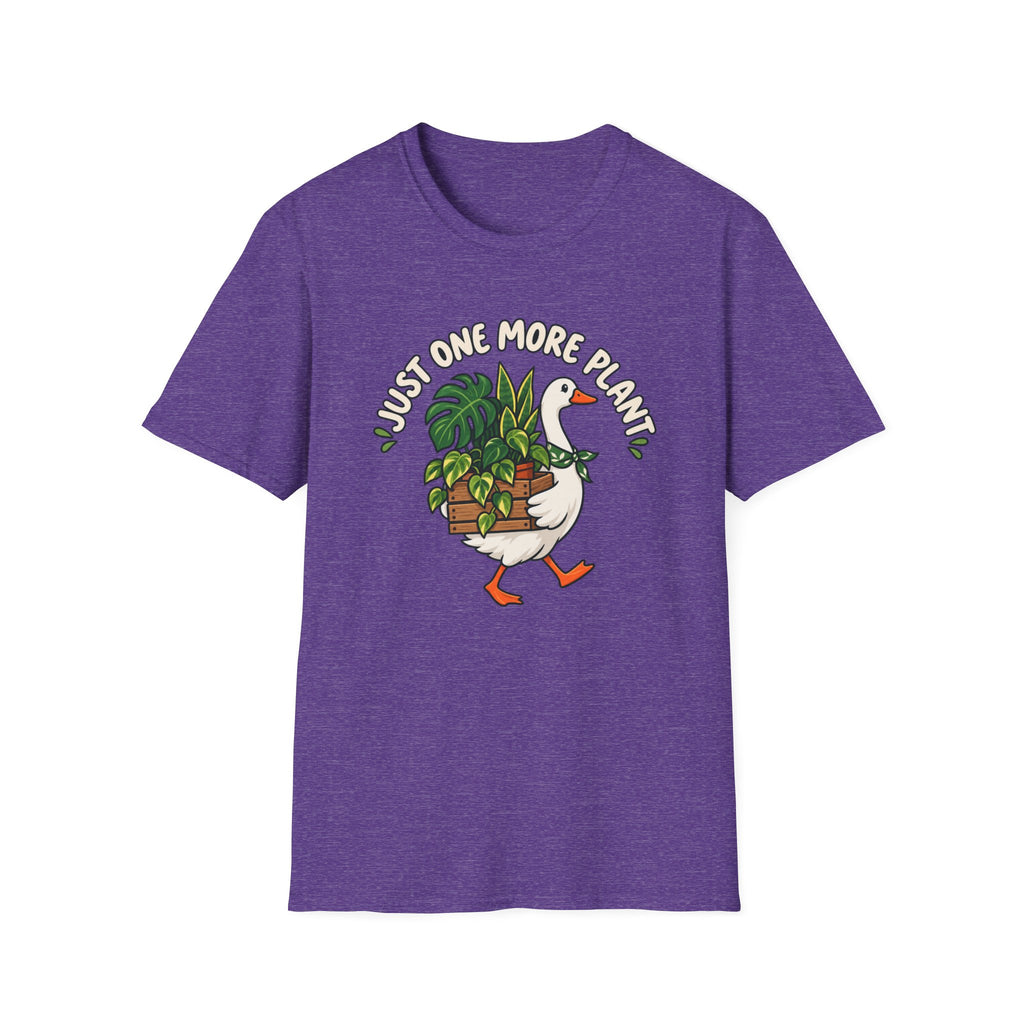 Just One More Plant Goose C1 T-Shirt