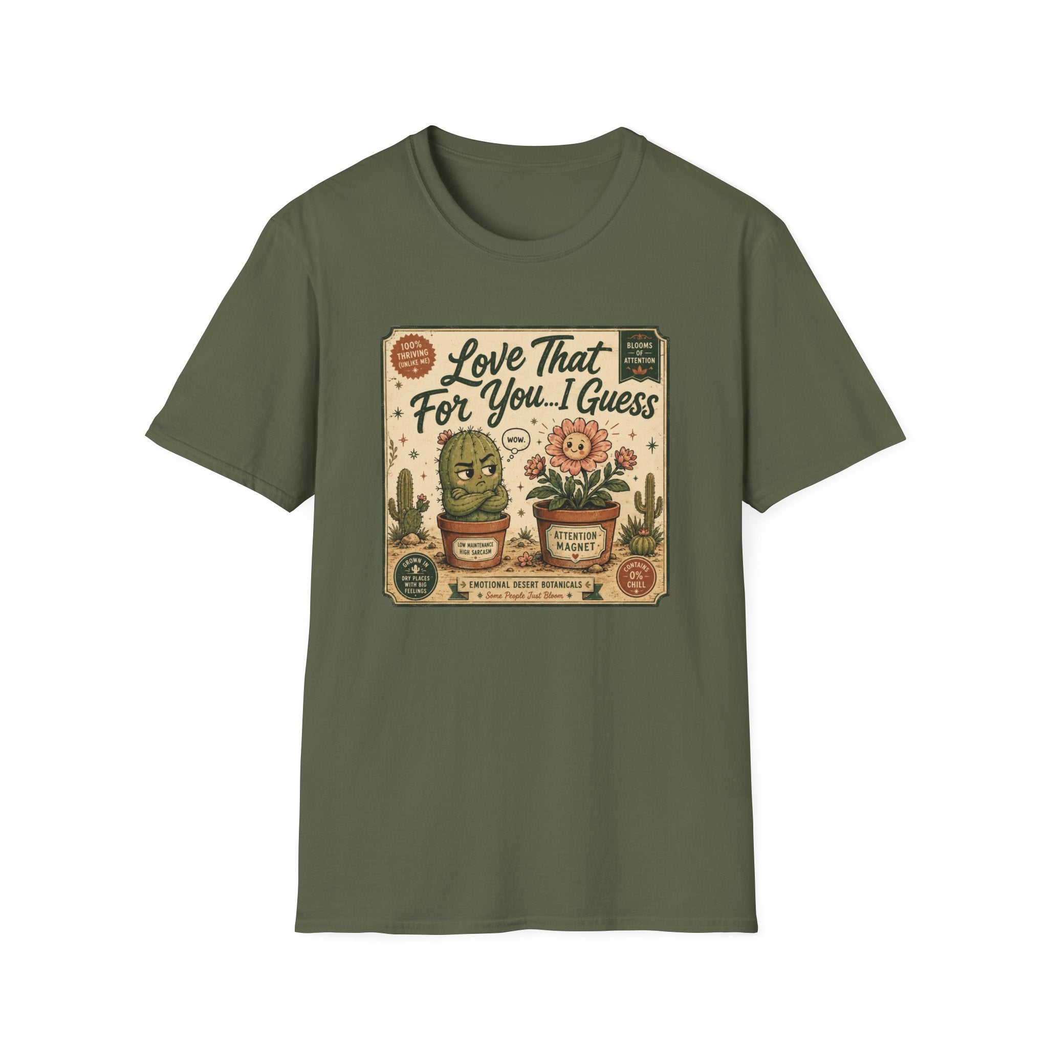 Love That For You…I Guess C2 T-Shirt