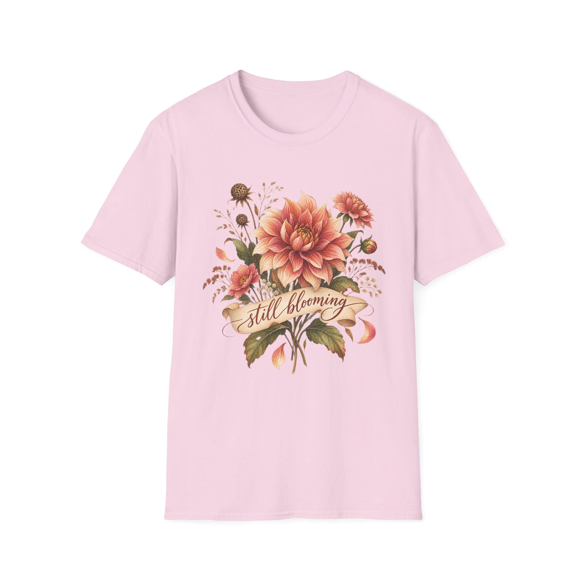 Still Blooming T-Shirt