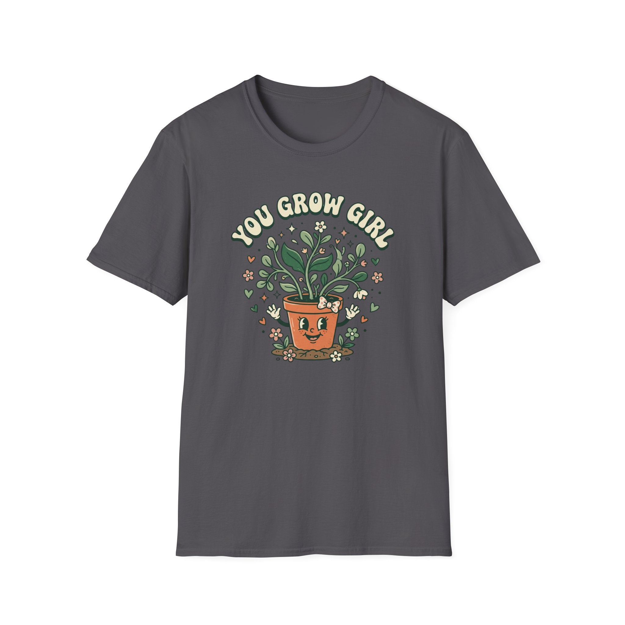 You Grow Girl G1 T-Shirt