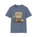 CURRENTLY ROOTING FOR MYSELF C1 T-Shirt