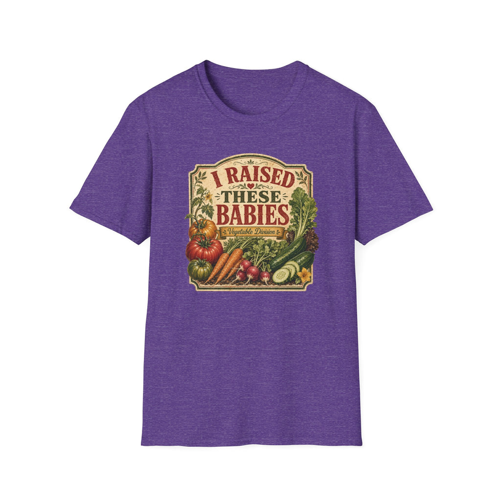 I RAISED THESE BABIES C1 T-Shirt
