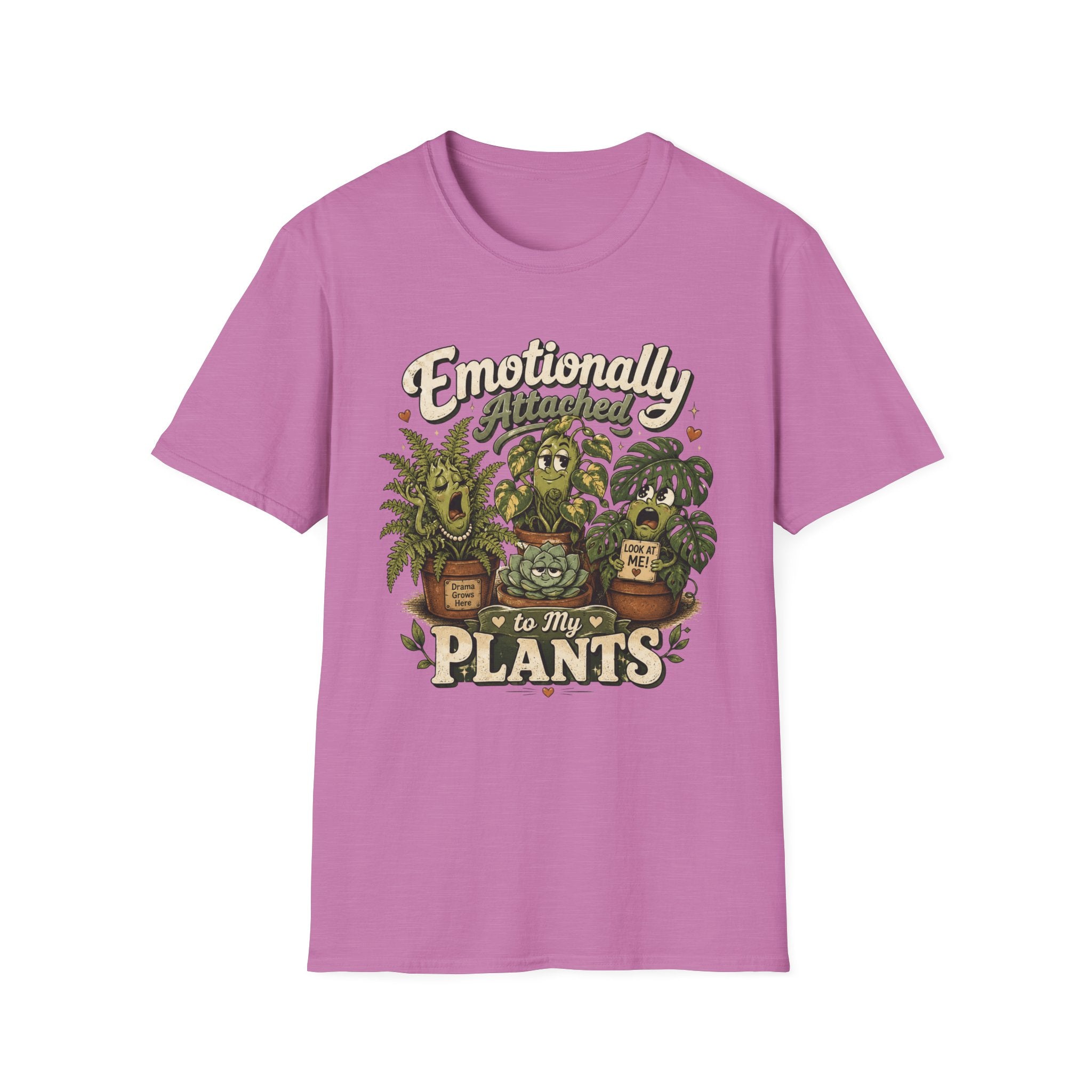 Emotionally Attached to My Plants C1 T-Shirt