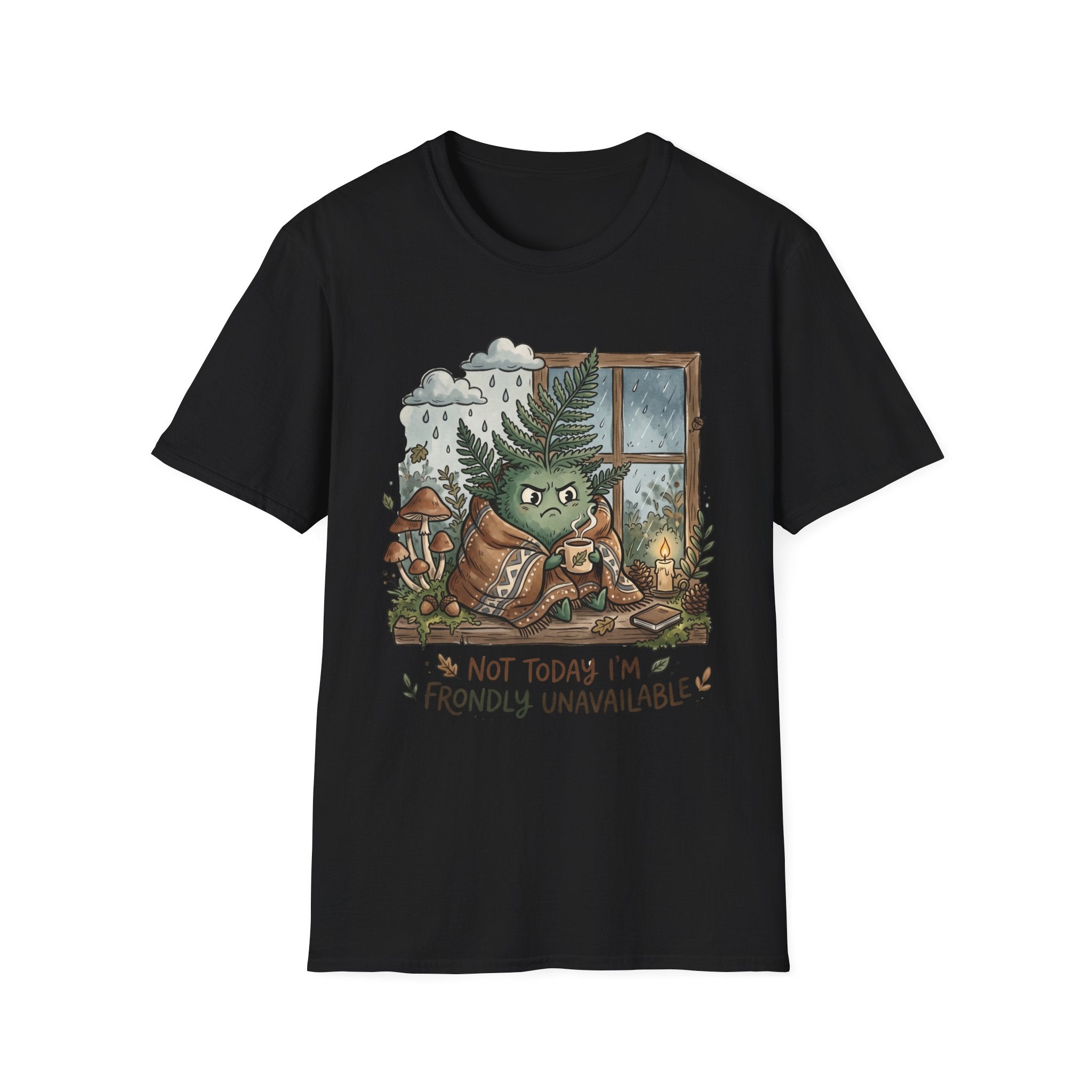 Not Today I am Frondly Unavailable G1 T-Shirt