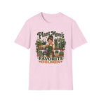 Plant Mom’s Favorite Children C1 T-Shirt