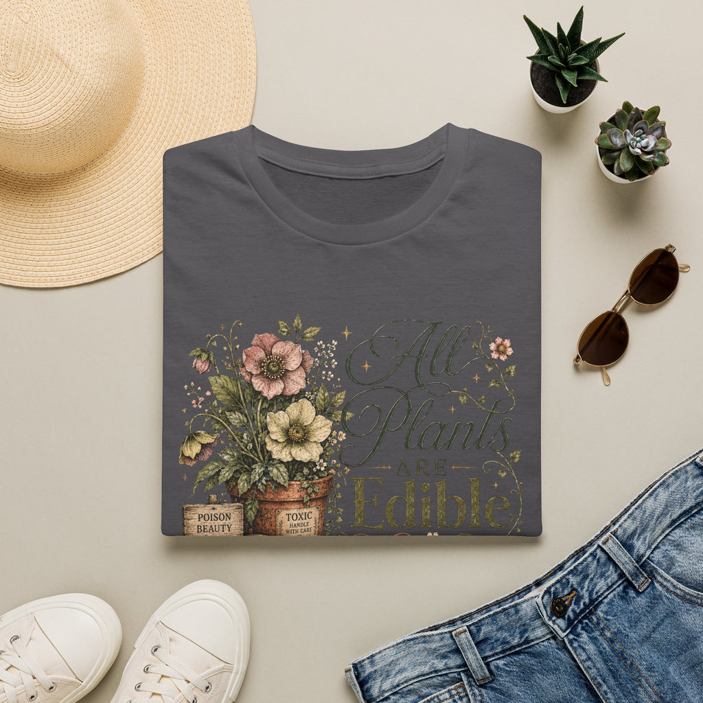 All Plants are Edible Some only Once C3 T-Shirt