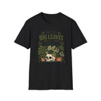 I like big leaves and I cannot Lie C1 T-Shirt