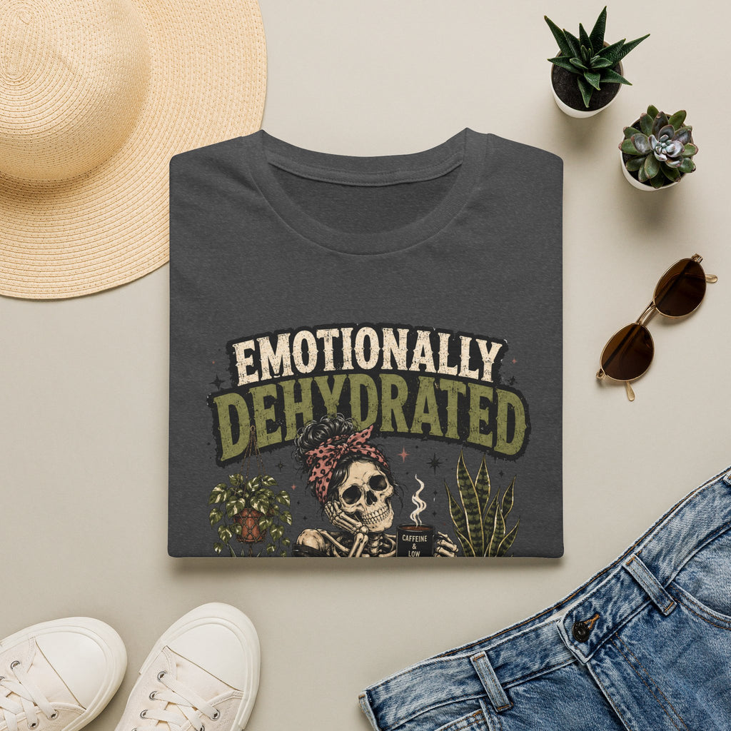 Emotionally Dehydrated C1 T-Shirt