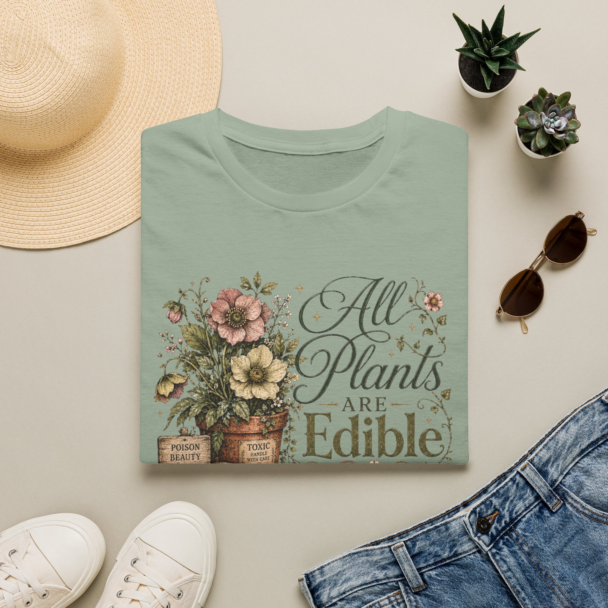 All Plants are Edible Some only Once C3 T-Shirt