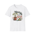 Water Me When I Spiral C1 T-Shirt