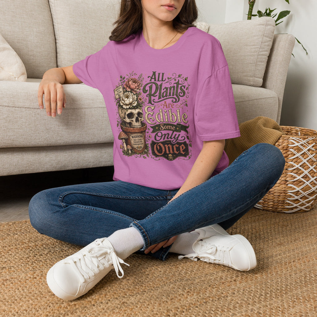 All Plants are Edible Some only Once C2 T-Shirt
