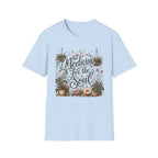 Medicine for the soul C1 T-Shirt