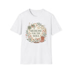 Medicine for the Soul Garden Wreath G1 T-Shirt