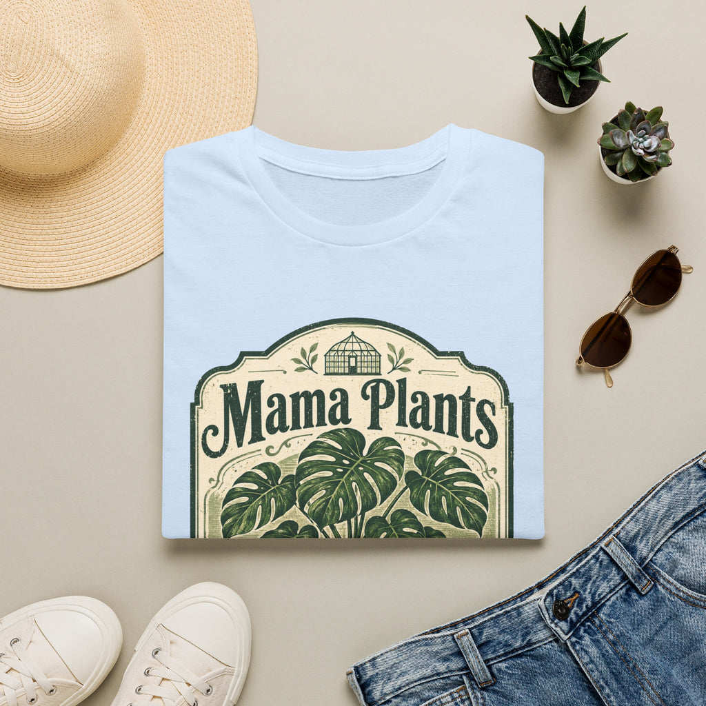 Mama Plants Home Grown with Love C1 T-Shirt