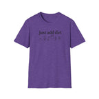 just add dirt C2 T-Shirt