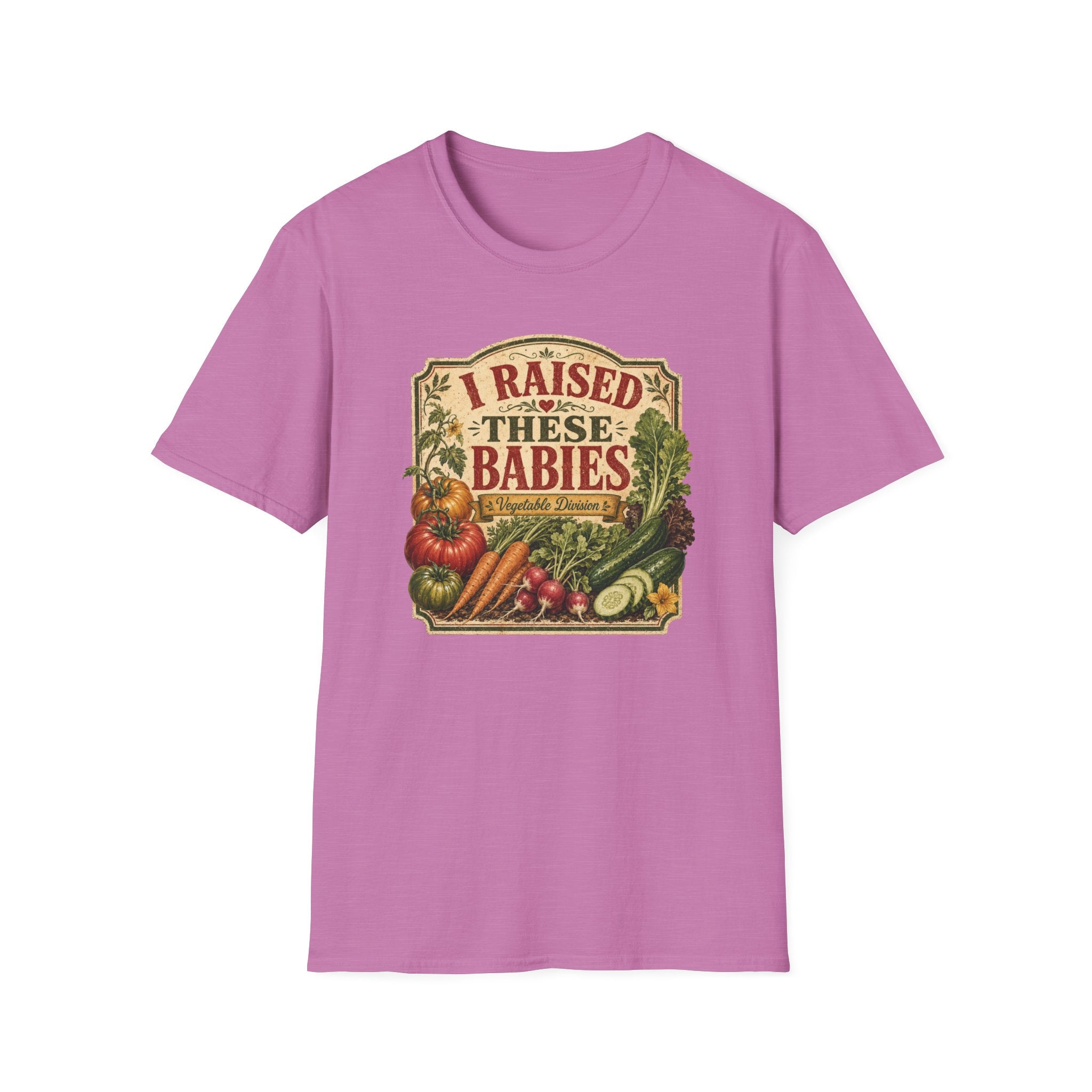 I RAISED THESE BABIES C1 T-Shirt