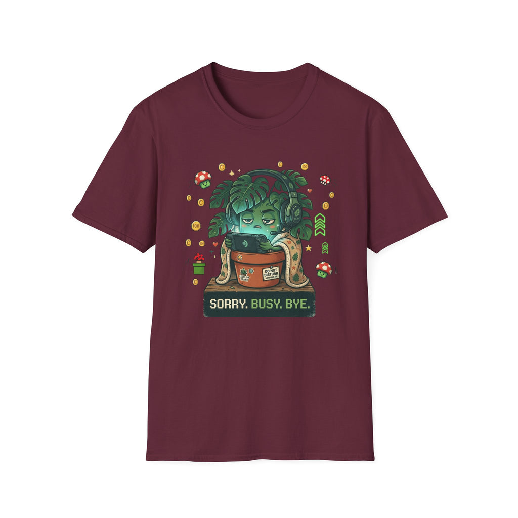 Sorry Busy Bye G2 T-Shirt