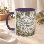 Medicine For The Soul Floral Coffee Mug (11oz or 15oz)