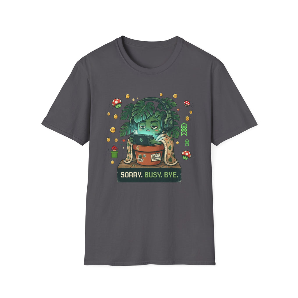 Sorry Busy Bye G2 T-Shirt