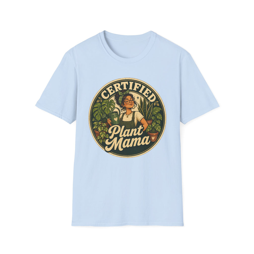 Certified Plant Mama C1 T-Shirt