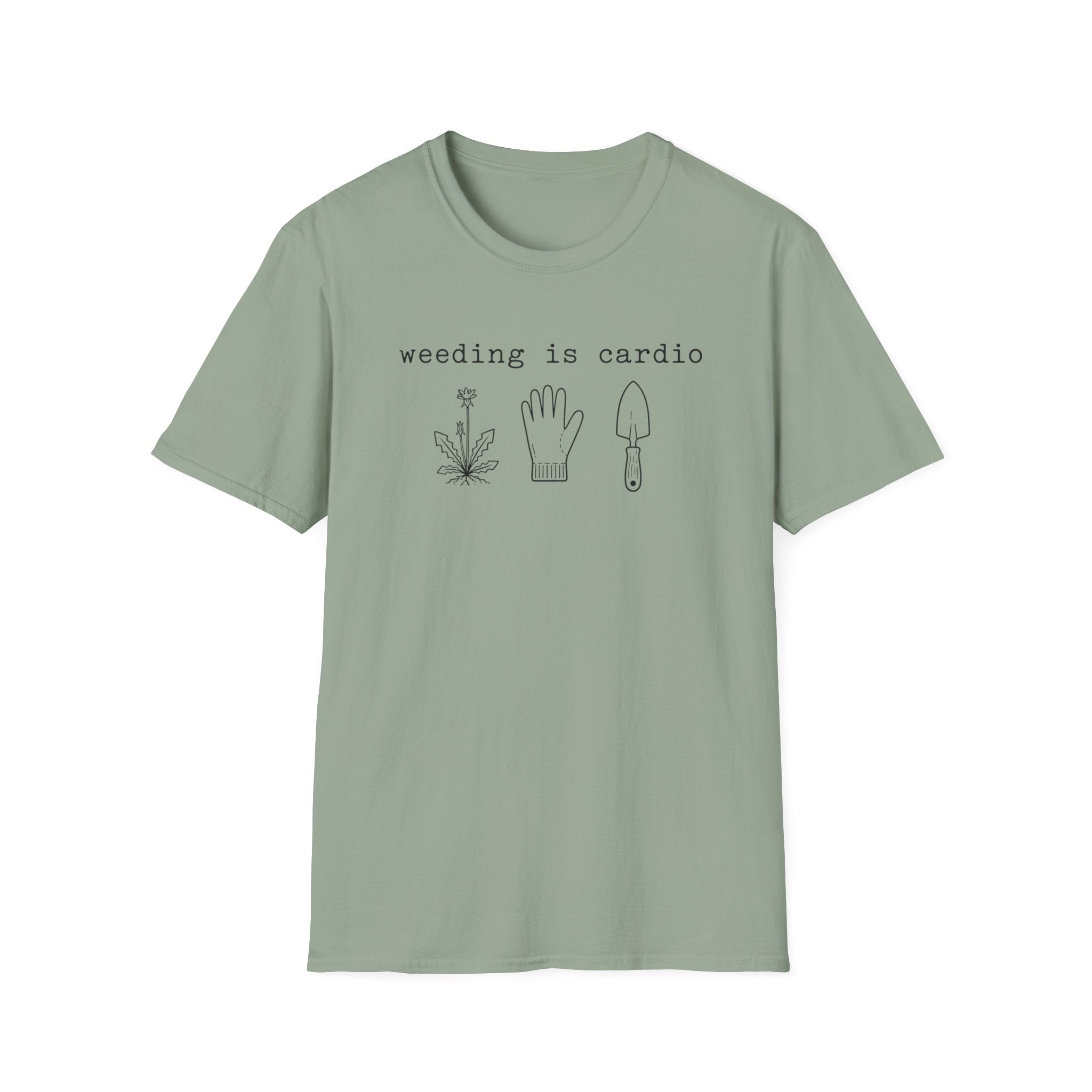 weeding is cardio C1 T-Shirt