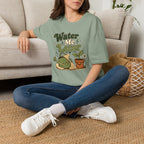Water Me Later Lazy Watering Can C1 T-Shirt