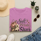 Soft Petals Sharp Edges C1 T-Shirt