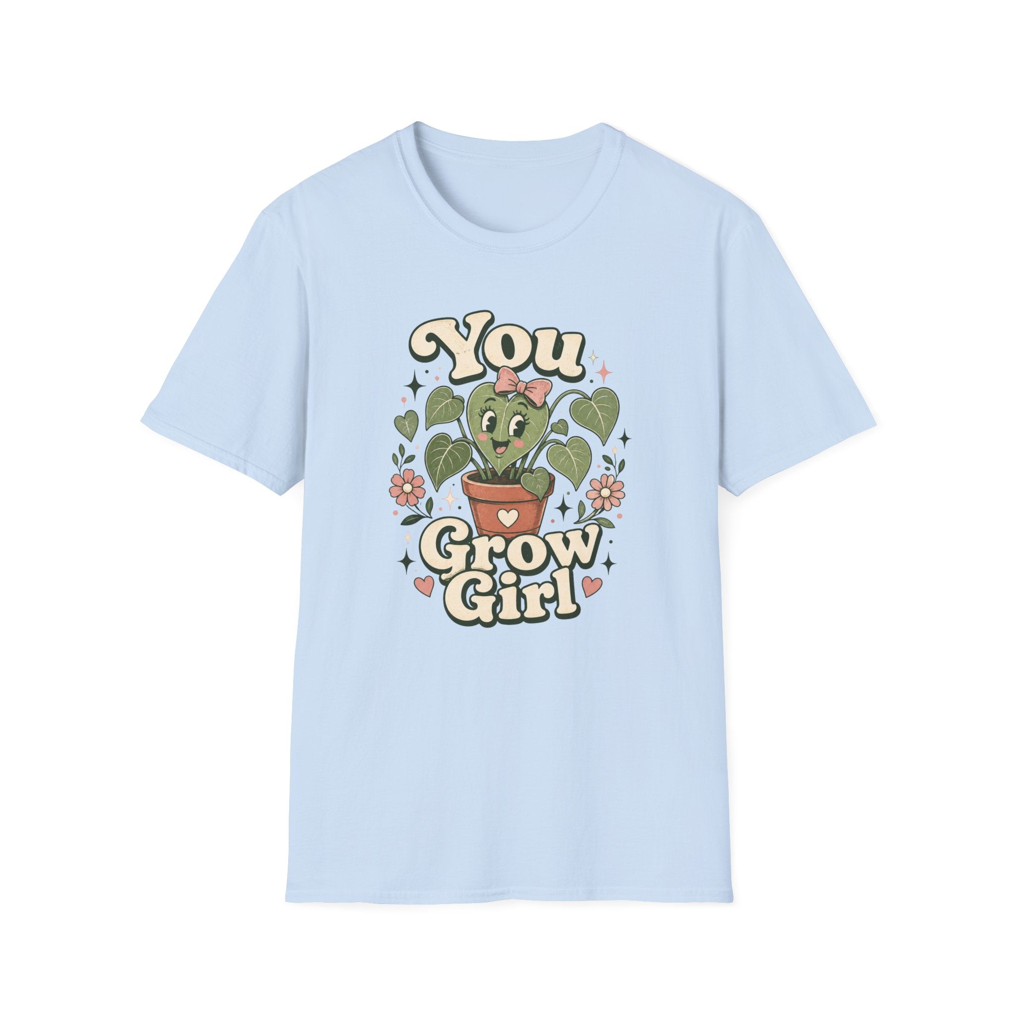You Grow Girl C1 T-Shirt