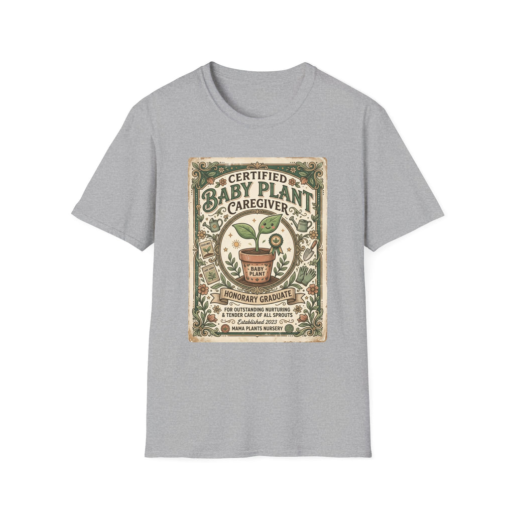 Certified Baby Plant Caregiver G1 T-Shirt