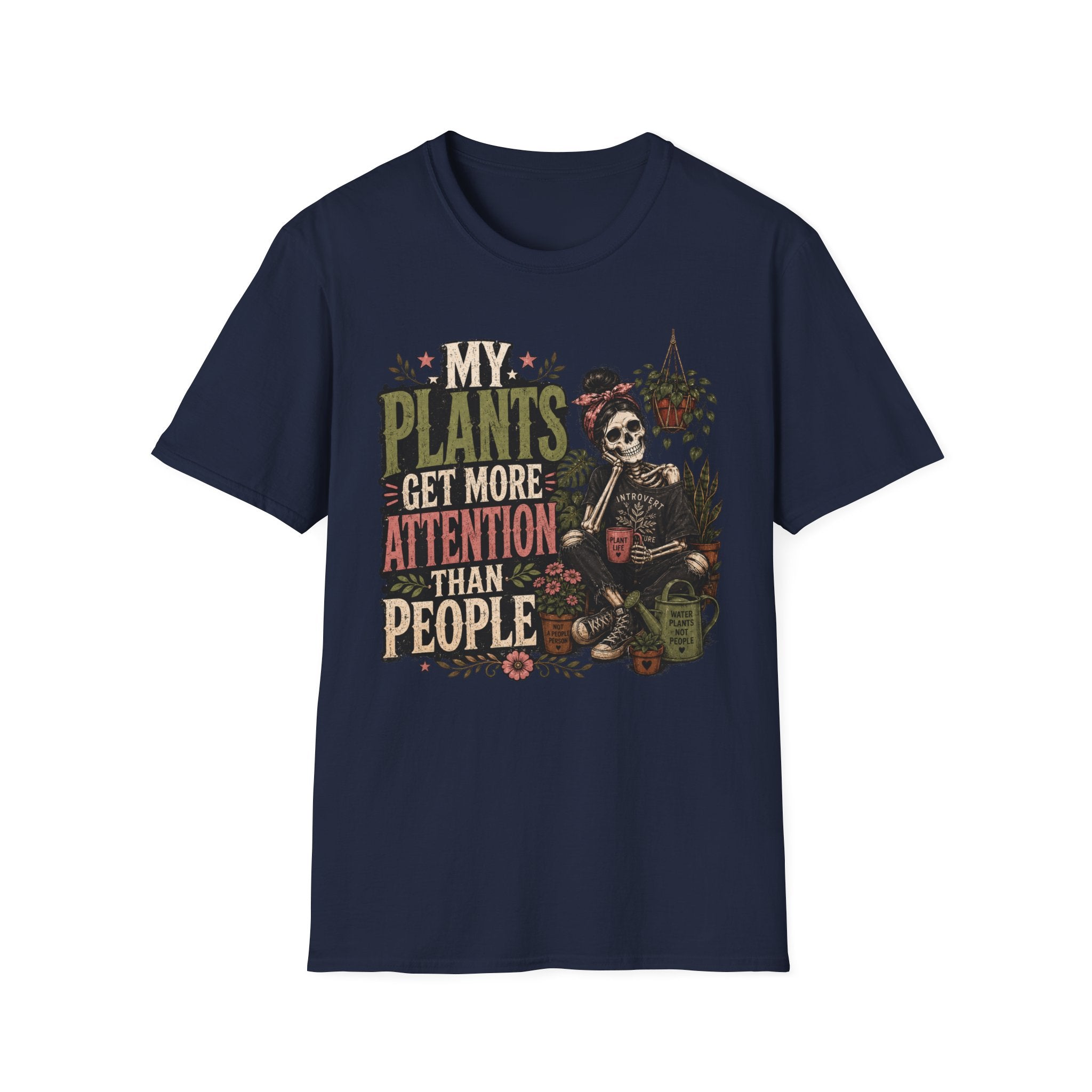 My Plants Get More Attention Than People Gothic C1 T-Shirt