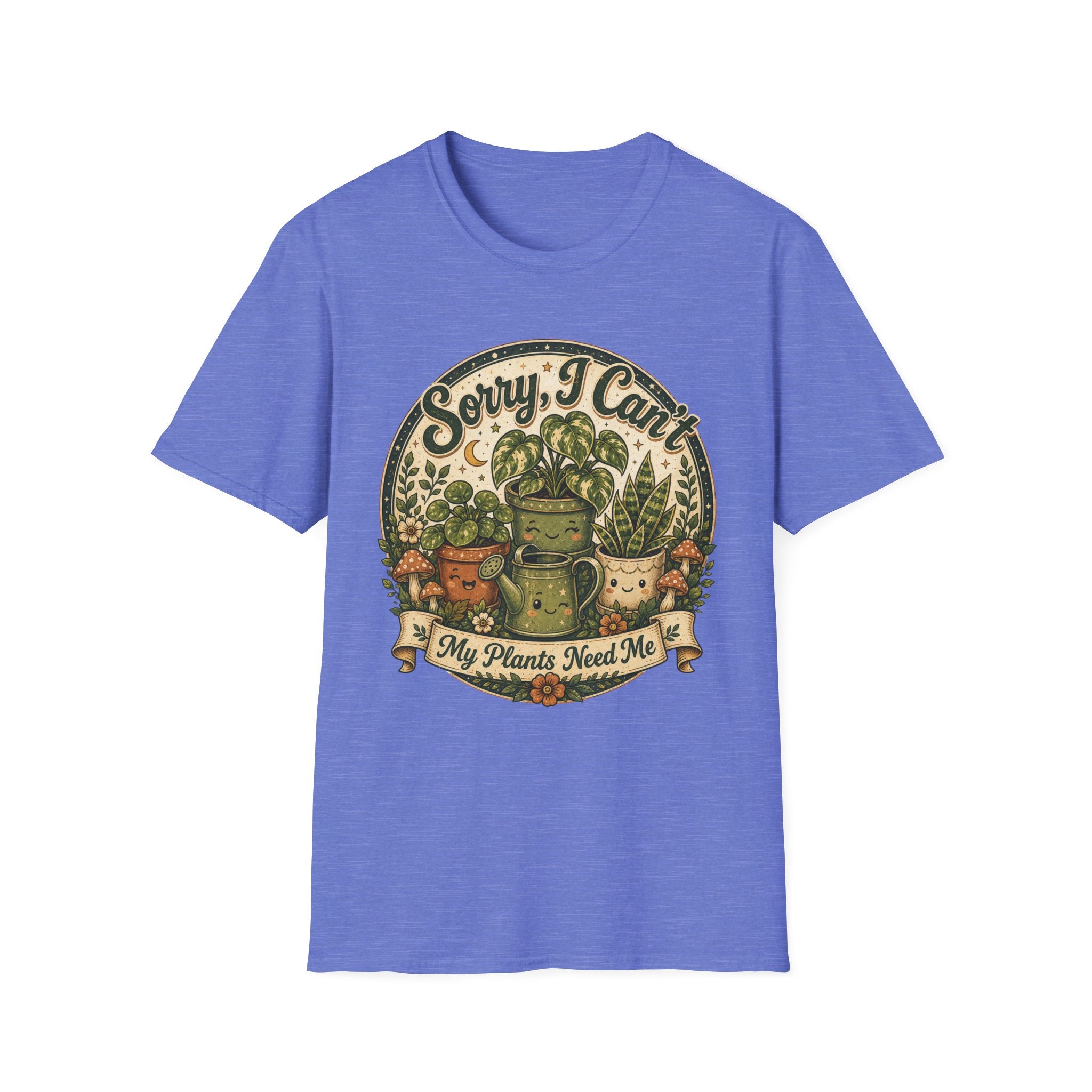 Sorry I Can't My Plant Need Me C3 T-Shirt