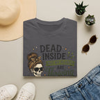 Dead Inside But My Plants Are Thriving C1 T-Shirt