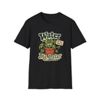 Water Me Later Do Not Disturb C1 T-Shirt