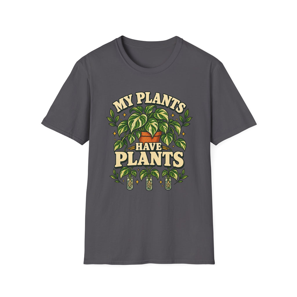 My Plants Have Plants C2 T-Shirt