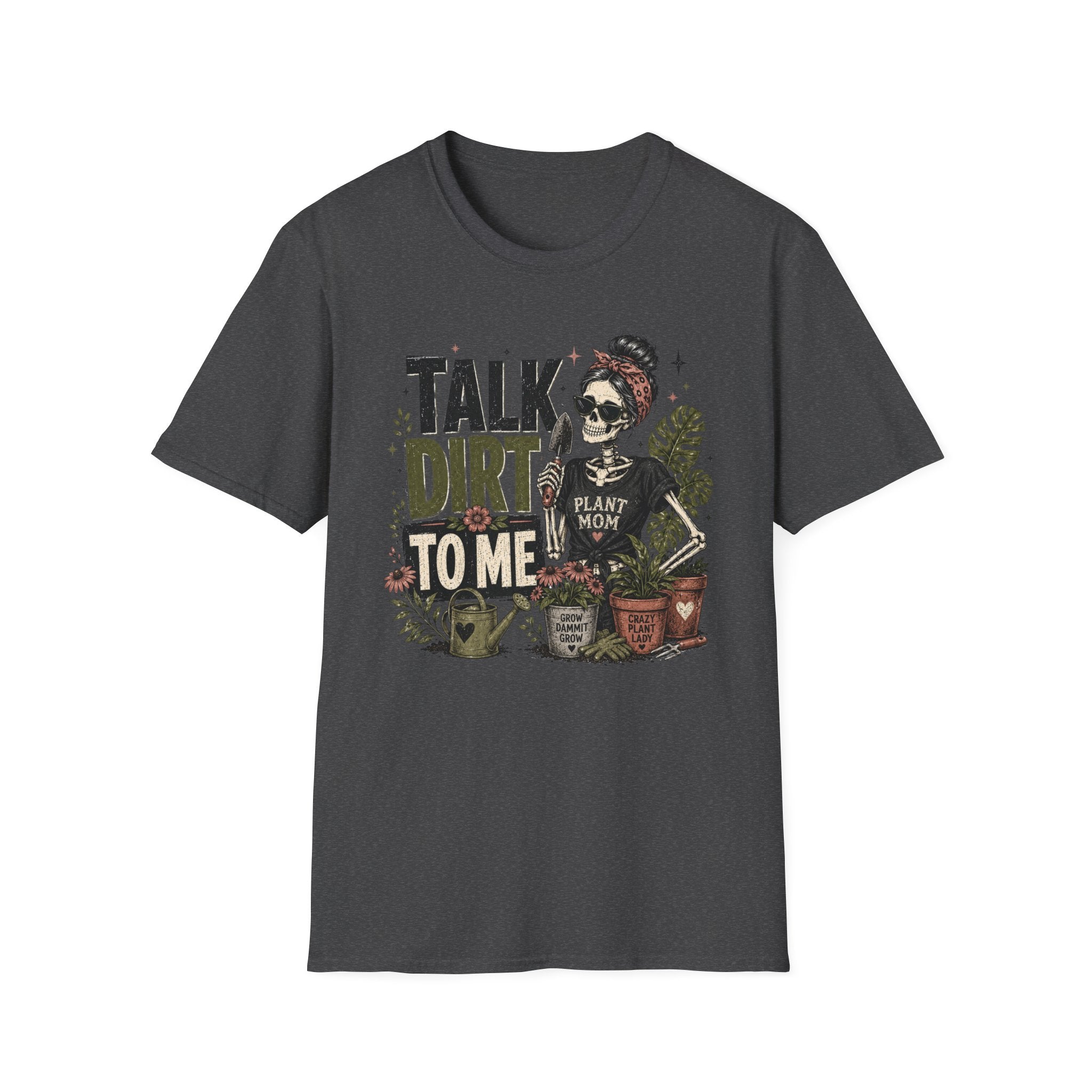 Talk Dirt To Me Gothic C1 T-Shirt