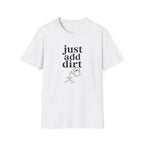 just add dirt G1 T-Shirt