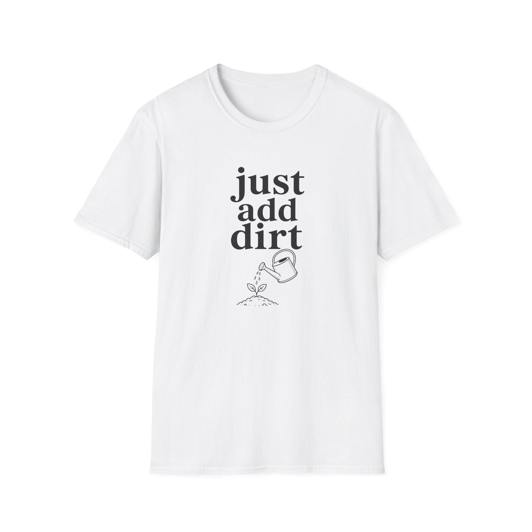 just add dirt G1 T-Shirt