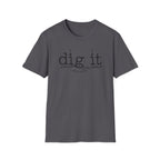 dig it C2 T-Shirt