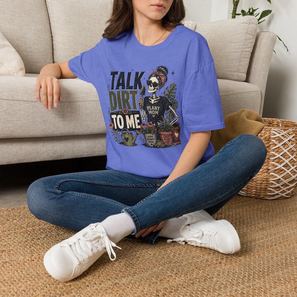Talk Dirt To Me Gothic C1 T-Shirt